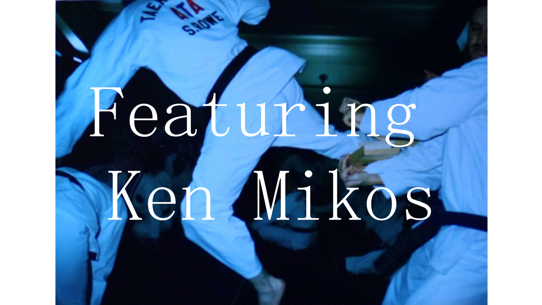 Matial arts featuring Ken Mikos